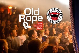 Old Rope - Monday 12th October