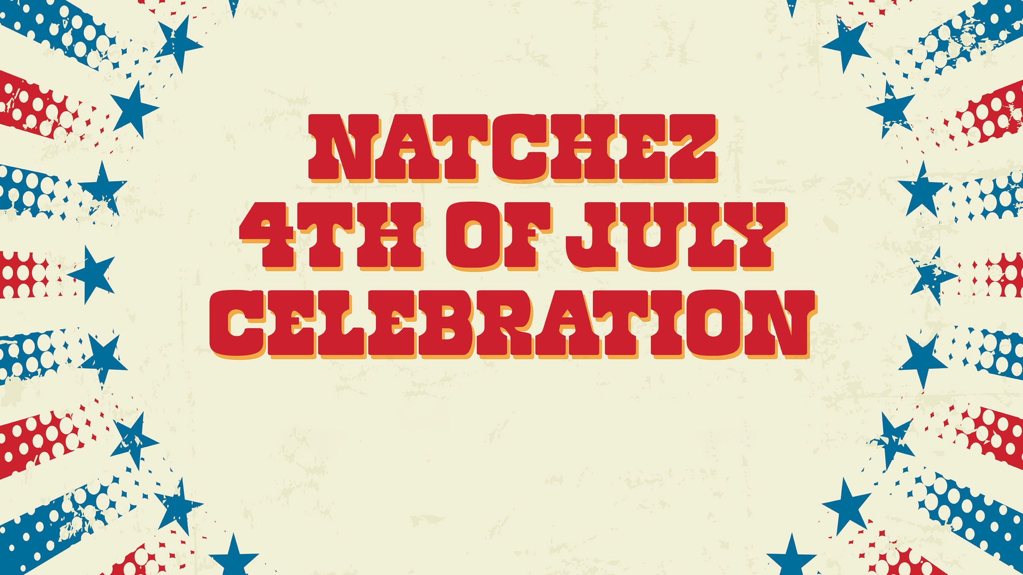 Natchez 4th of July Celebration - Saturday