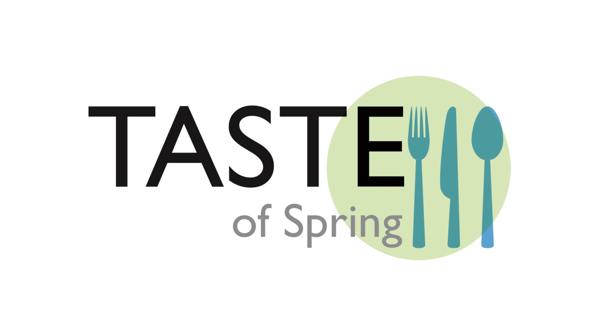 Taste of Spring Tickets Event Dates & Schedule