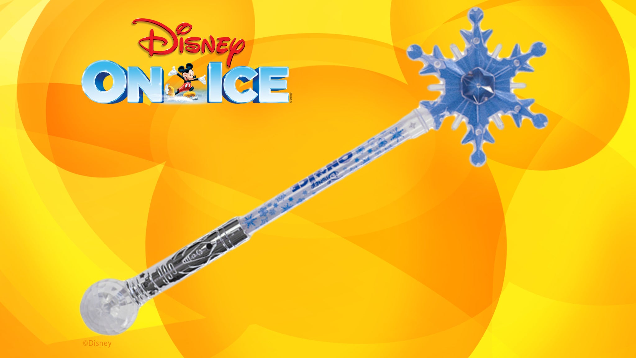 Disney On Ice Snowflake Wand Oakland Tickets, Presale Passwords