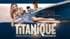 TITANIQUE - The Musical