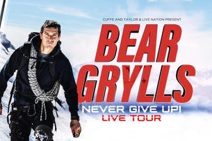 Bear Grylls: The Never Give Up Tour Seating Plan Motorpoint Arena Cardiff