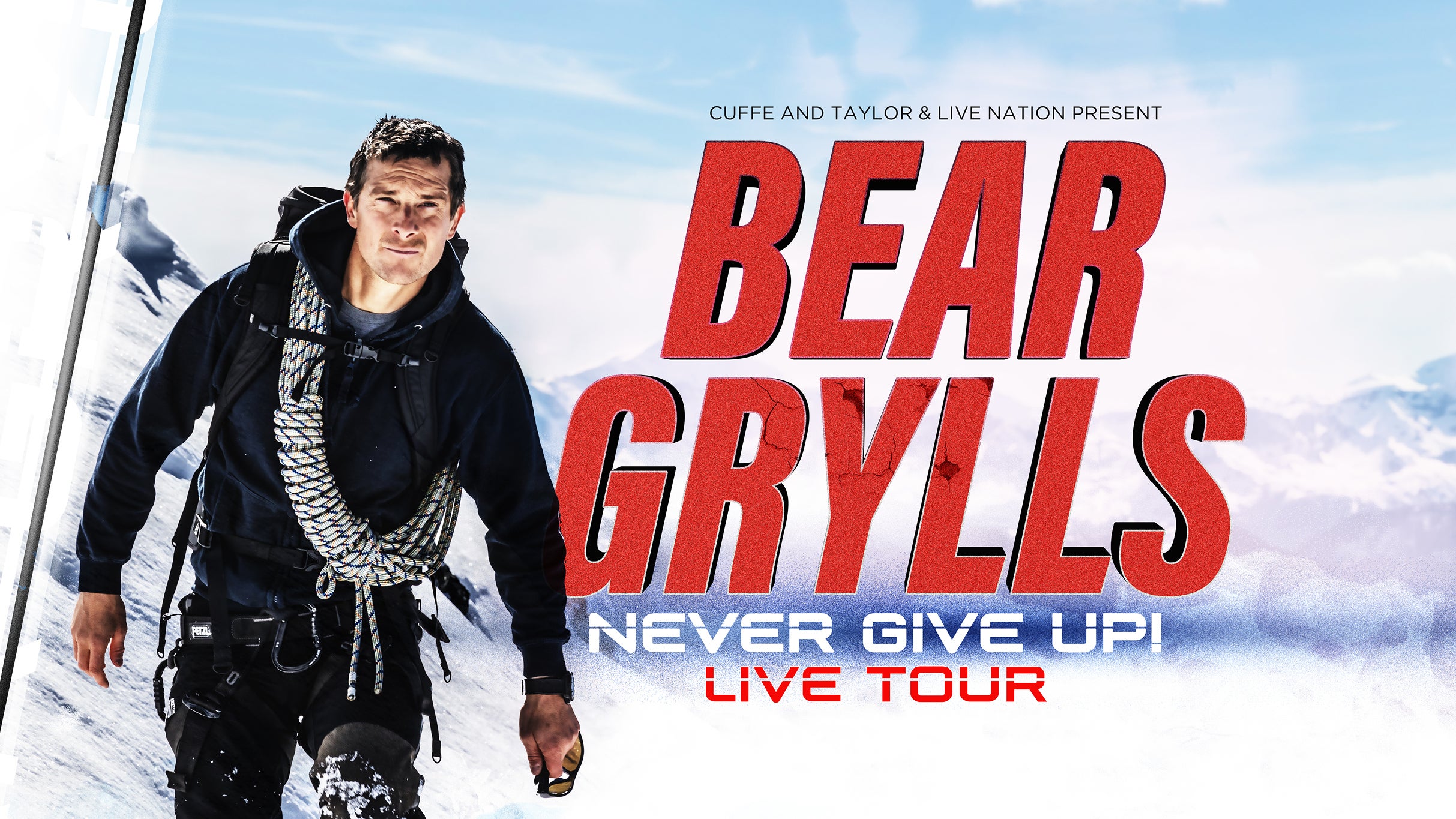 Bear Grylls - the Never Give Up Tour