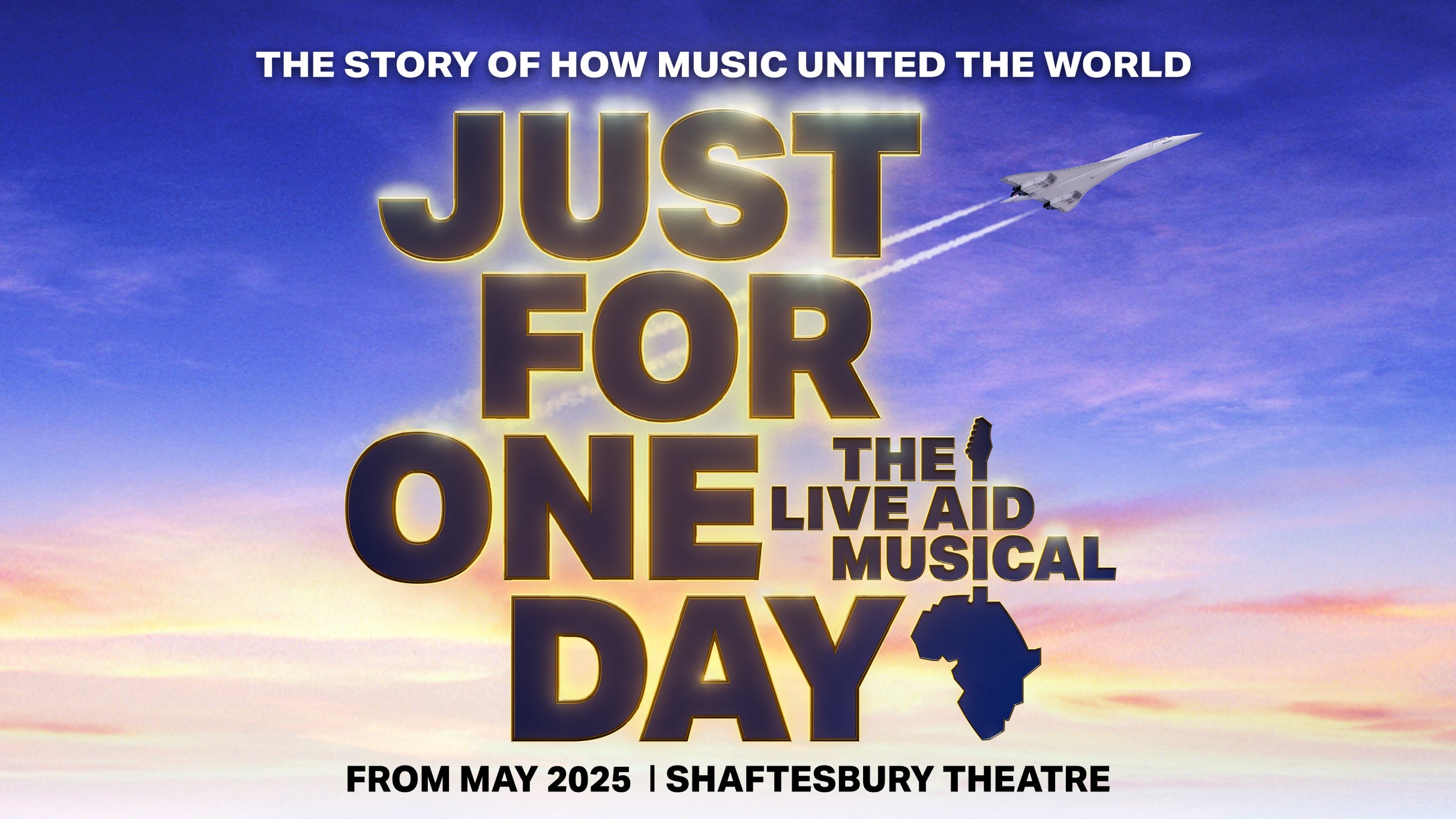 JUST FOR ONE DAY – The Live Aid Musical Event Title Pic