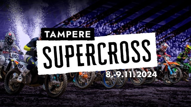 Tampere Supercross – LAUANTAI paikkakunnalla TAMPEREEN MESSU-JA URHEILUKESKUS 09/11/2024