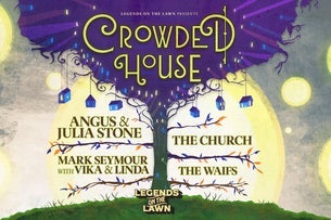 Legends on the Lawn - Crowded House