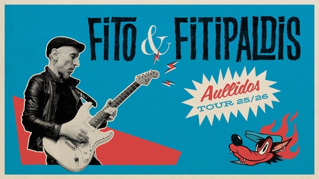 Fito & Fitipaldis - Aullidos Tour 25/26