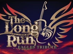 The Long Run: Experience the Eagles