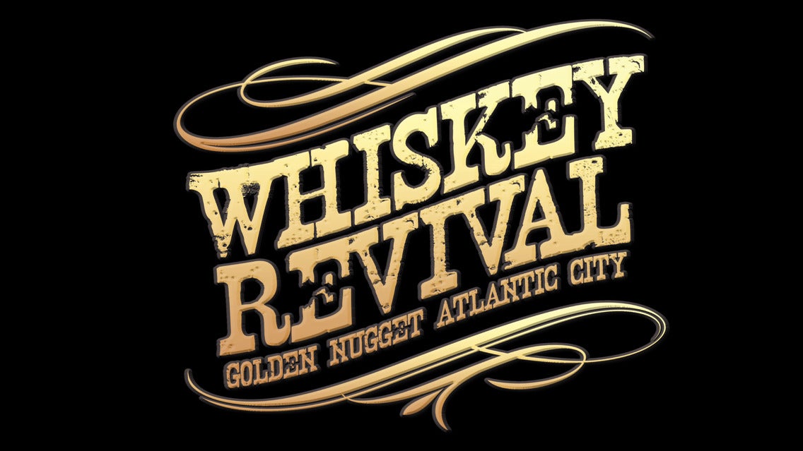 Whiskey Revival VIP 