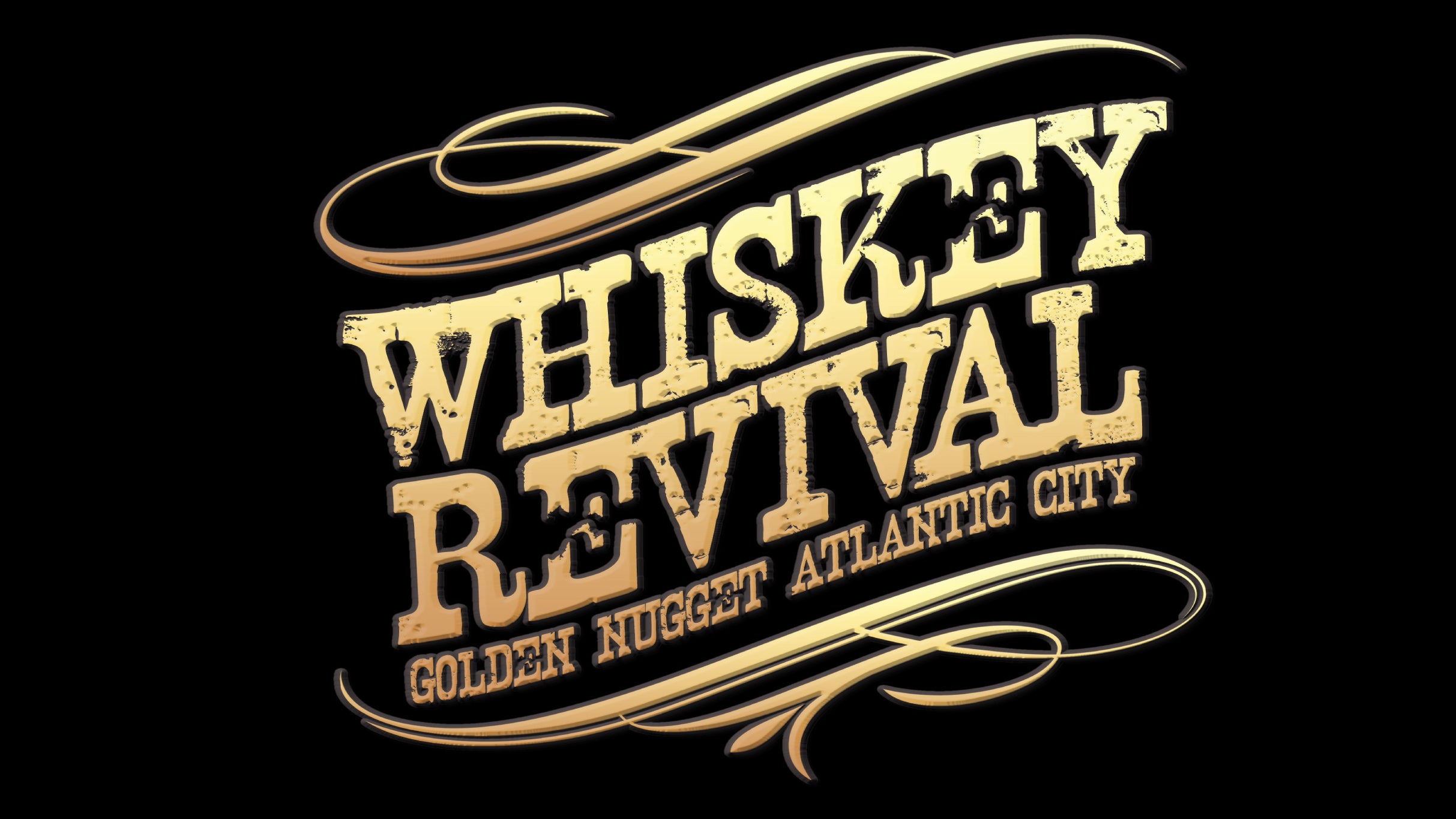 Whiskey Revival VIP at Golden Nugget – Atlantic City, NJ