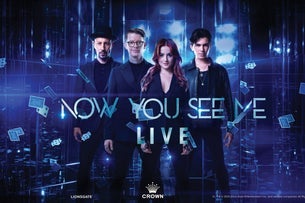 NOW YOU SEE ME LIVE