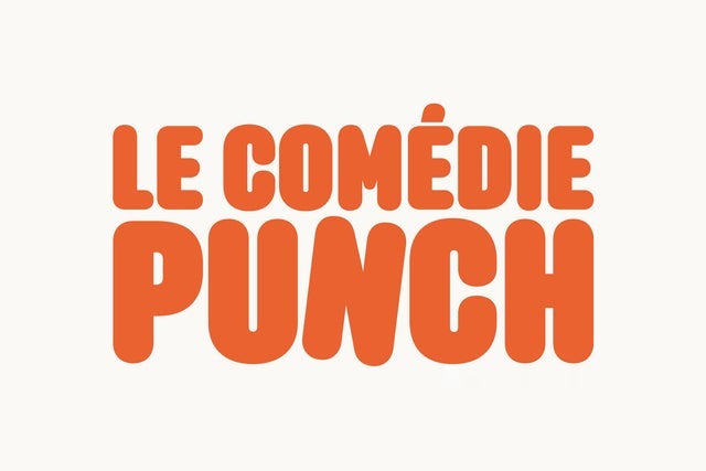 Le Comédie Punch - Le Show Qui Finit Tôt