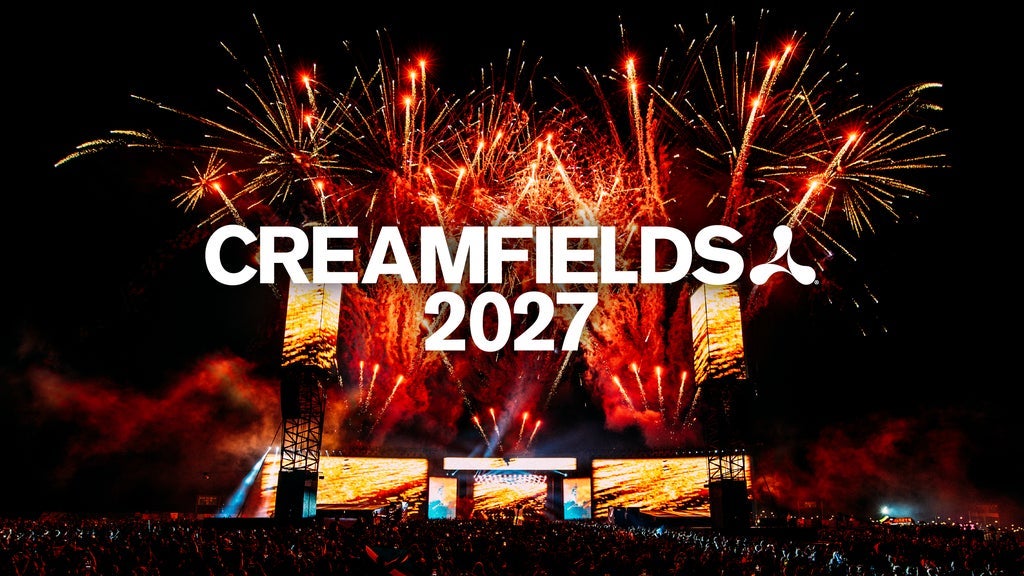 Creamfields 2027 - Friday - Gold at Daresbury, Cheshire