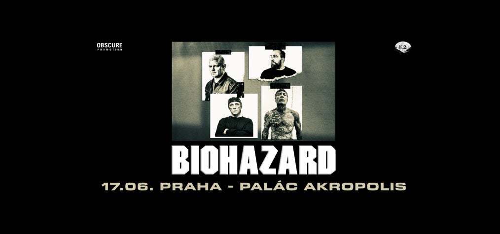 BIOHAZARD- Praha -Palác Akropolis Praha 3 Kubelíkova 27, Praha 3 13000