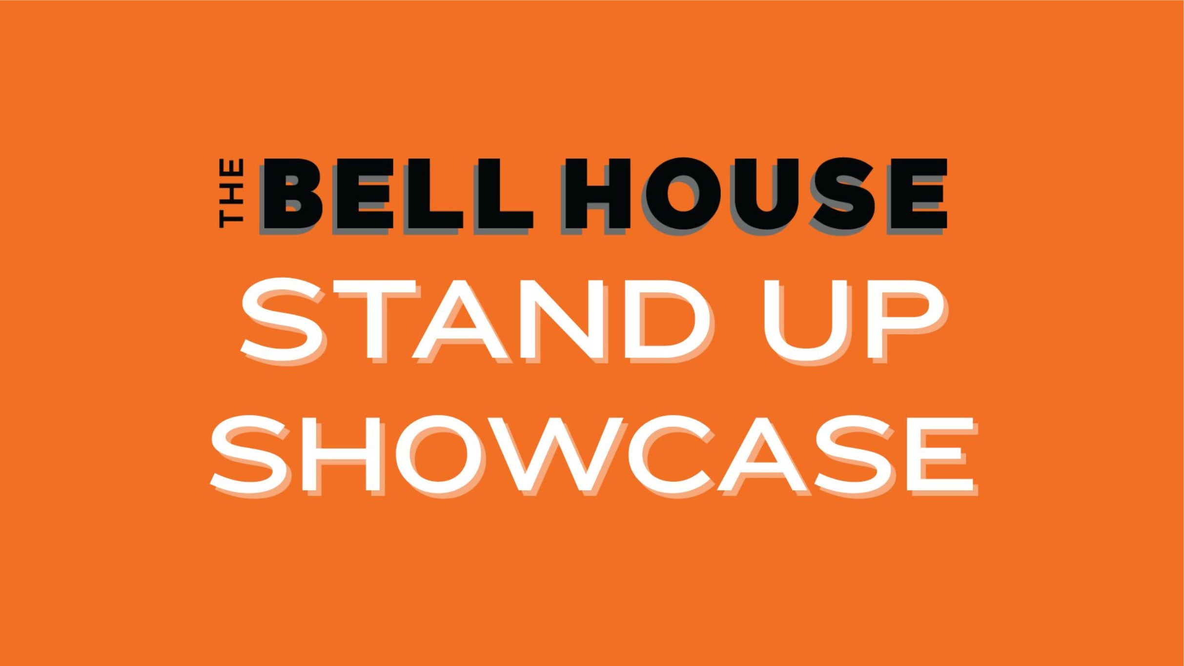 The Bell House Stand Up Showcase
