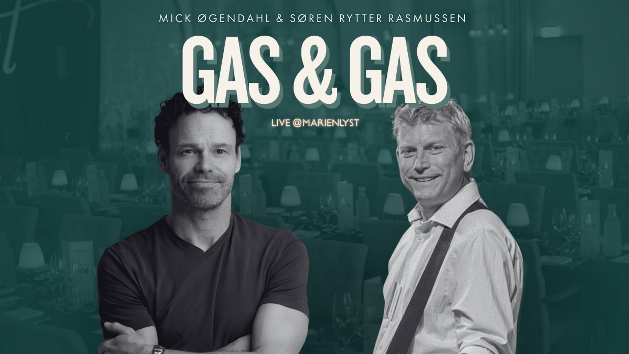 GAS & GAS SHOW MED MICK ØGENDAHL OG "GASOLIN"