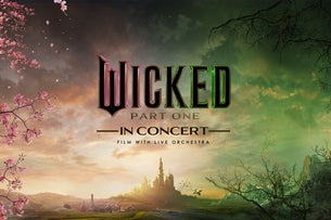 Wicked: Part One in Concert