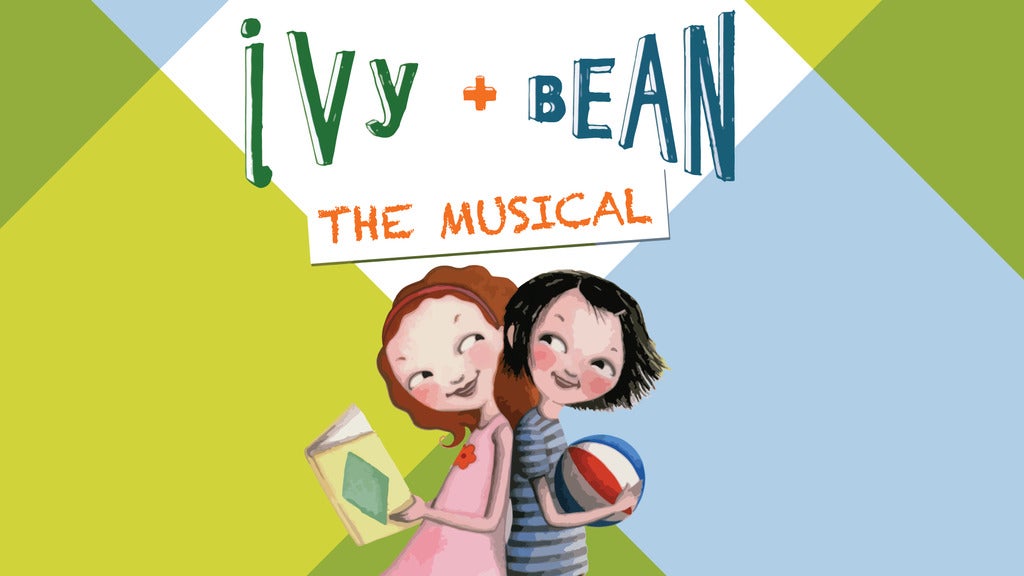 Walnut Street Theatre's Ivy + Bean live