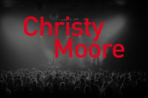 Christy Moore - Carrickdale Hotel (Dundalk)