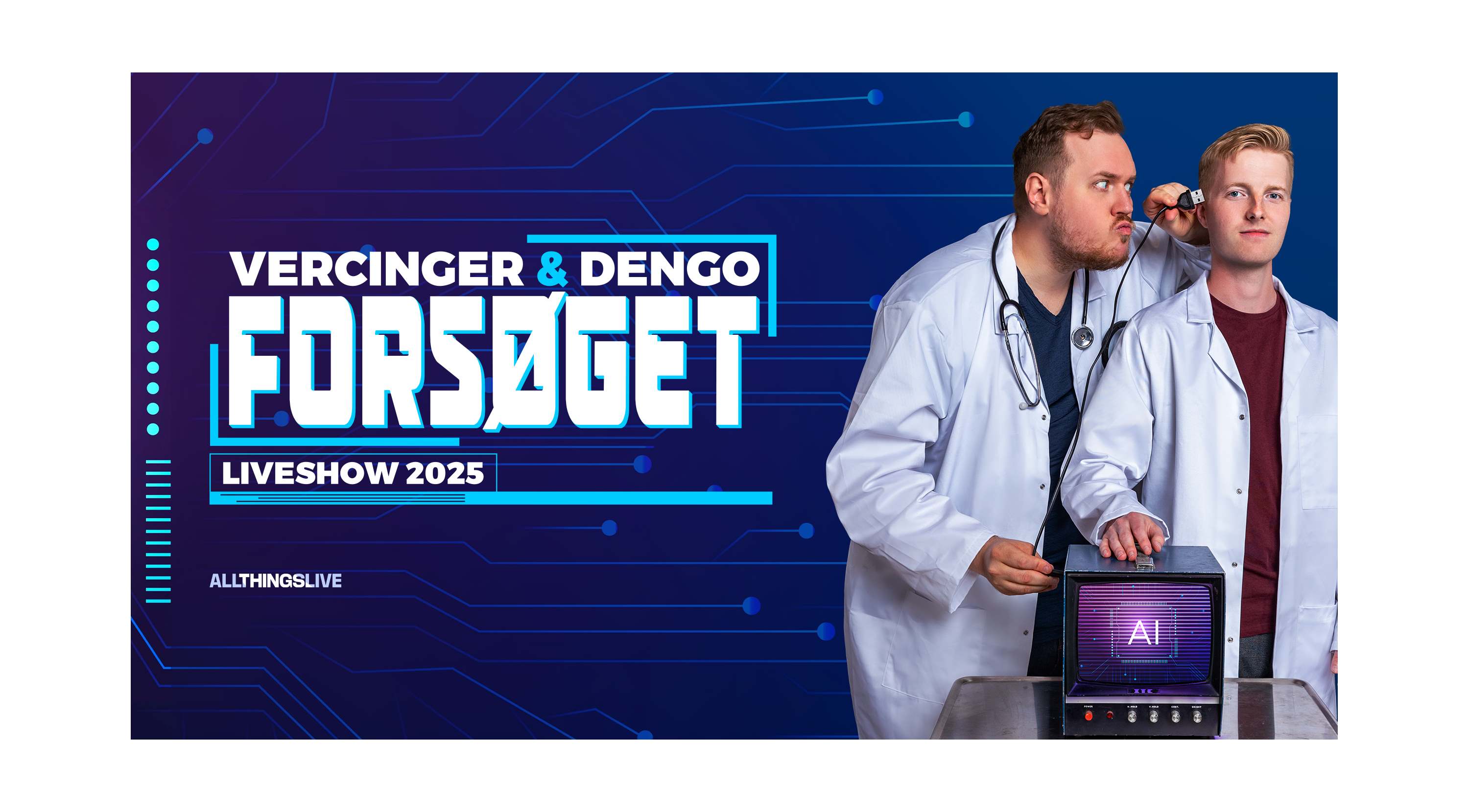 VERCINGER & DENGO – FORSØGET
