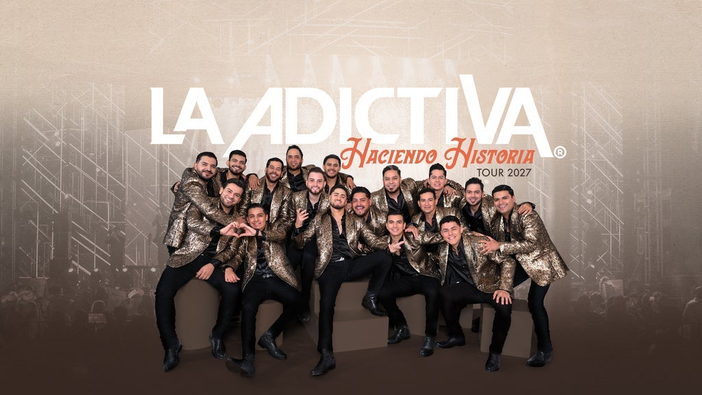 La Adictiva, Haciendo Historia Tour 2027