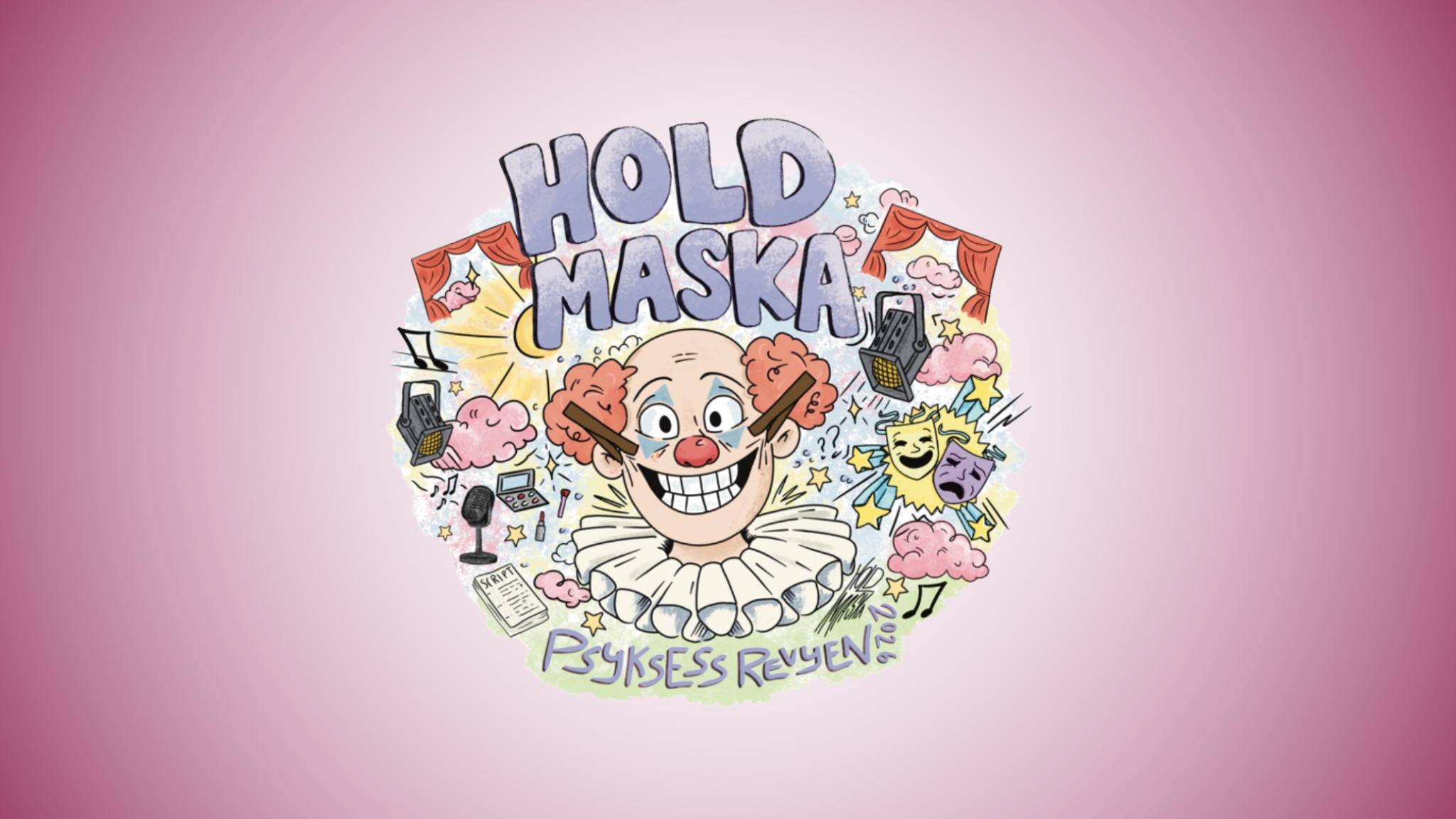 Psyksessrevyen: Hold maska