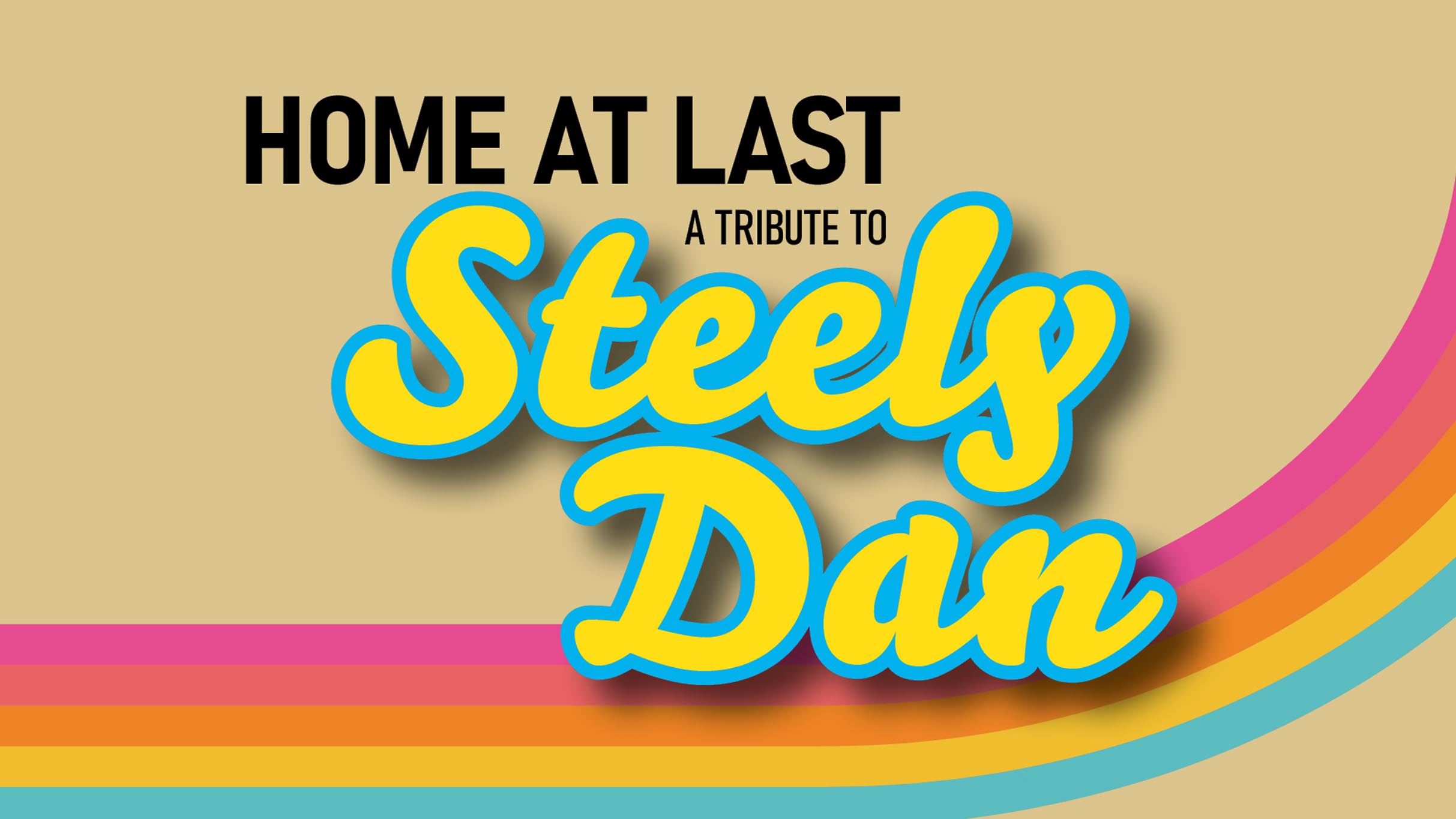 Home at last - Steely Dan Tribute