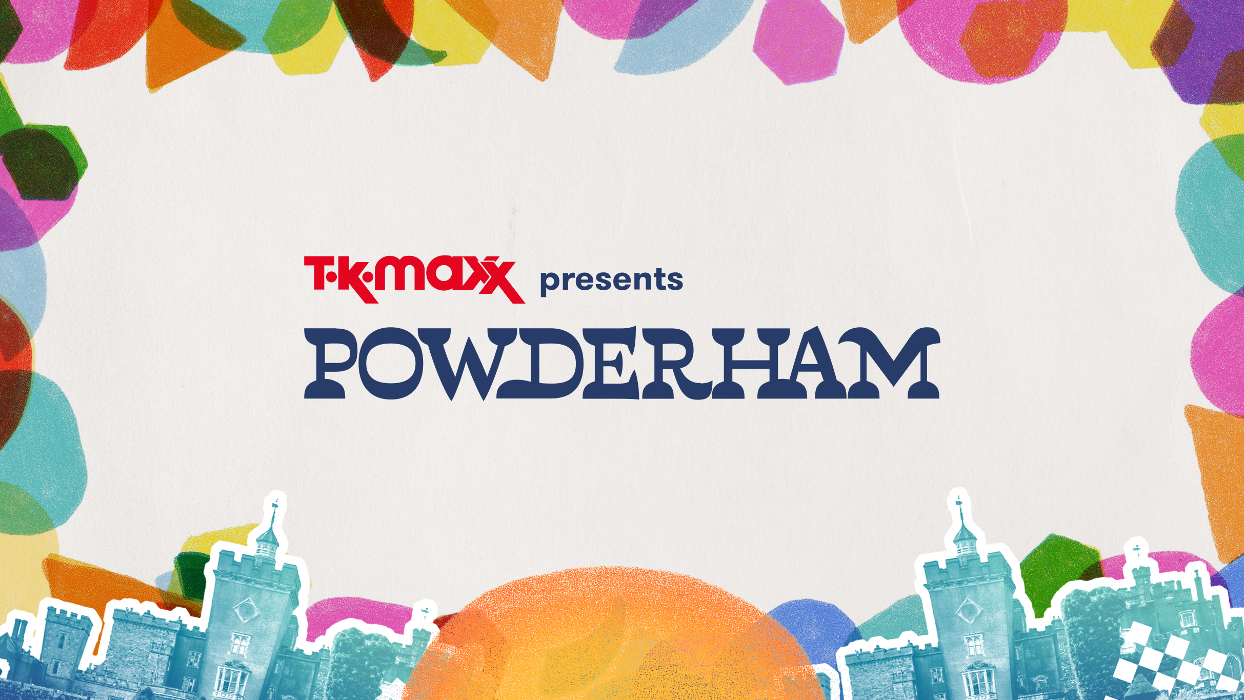 TK Maxx presents Powderham