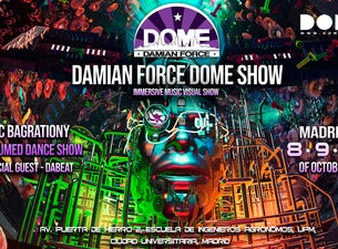 Damian Force Dome Show, 2021-10-08, Мадрид