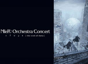 NieR:Orchestra Concert 12024 [the end of data]