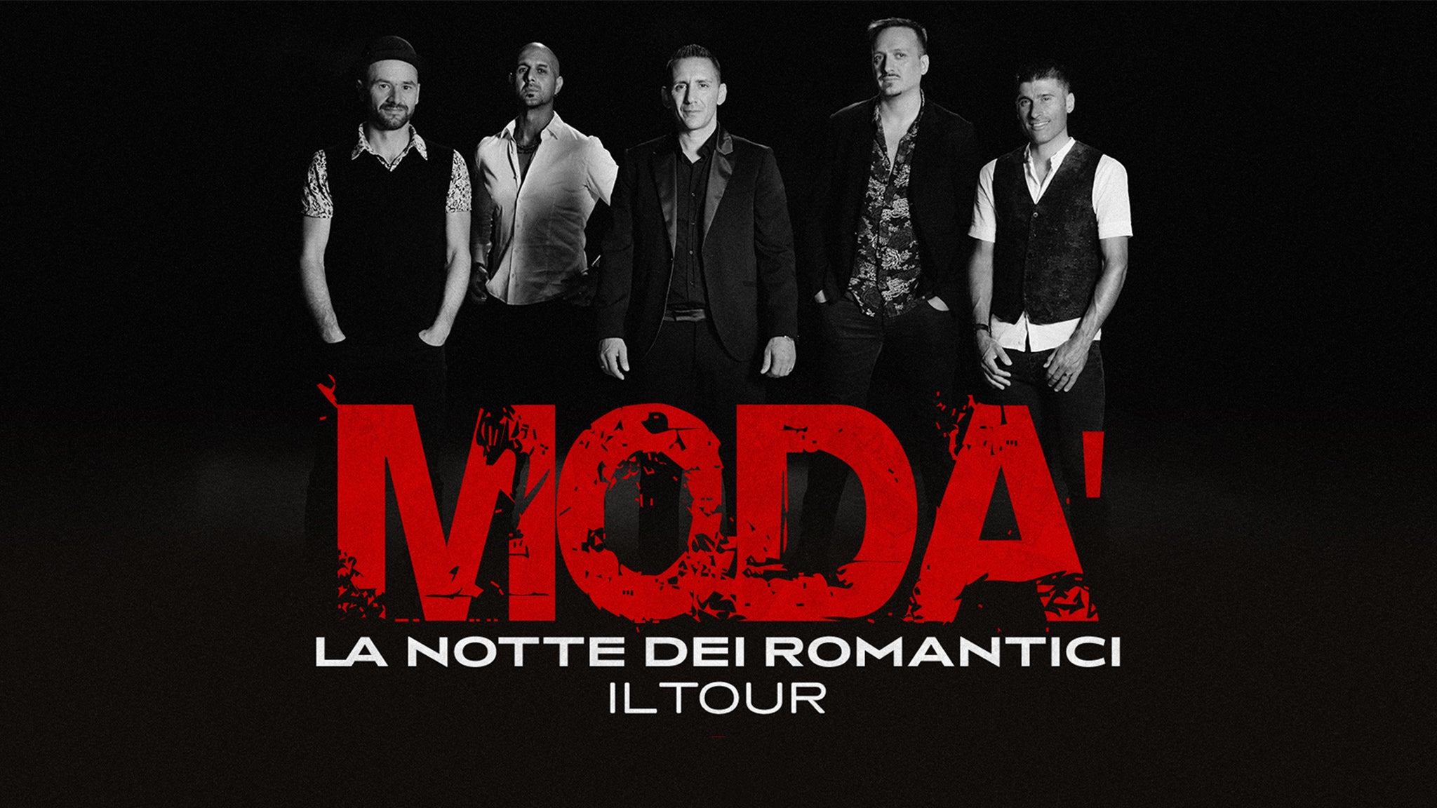 MODA’ | LA NOTTE DEI ROMANTICI IL TOUR