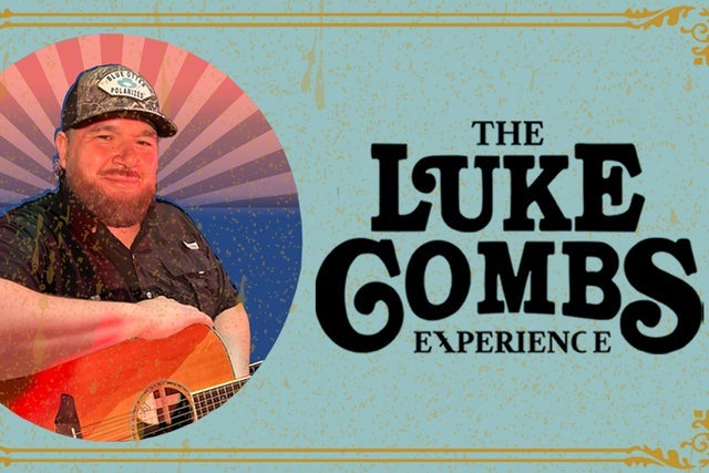 The Luke Combs Experience