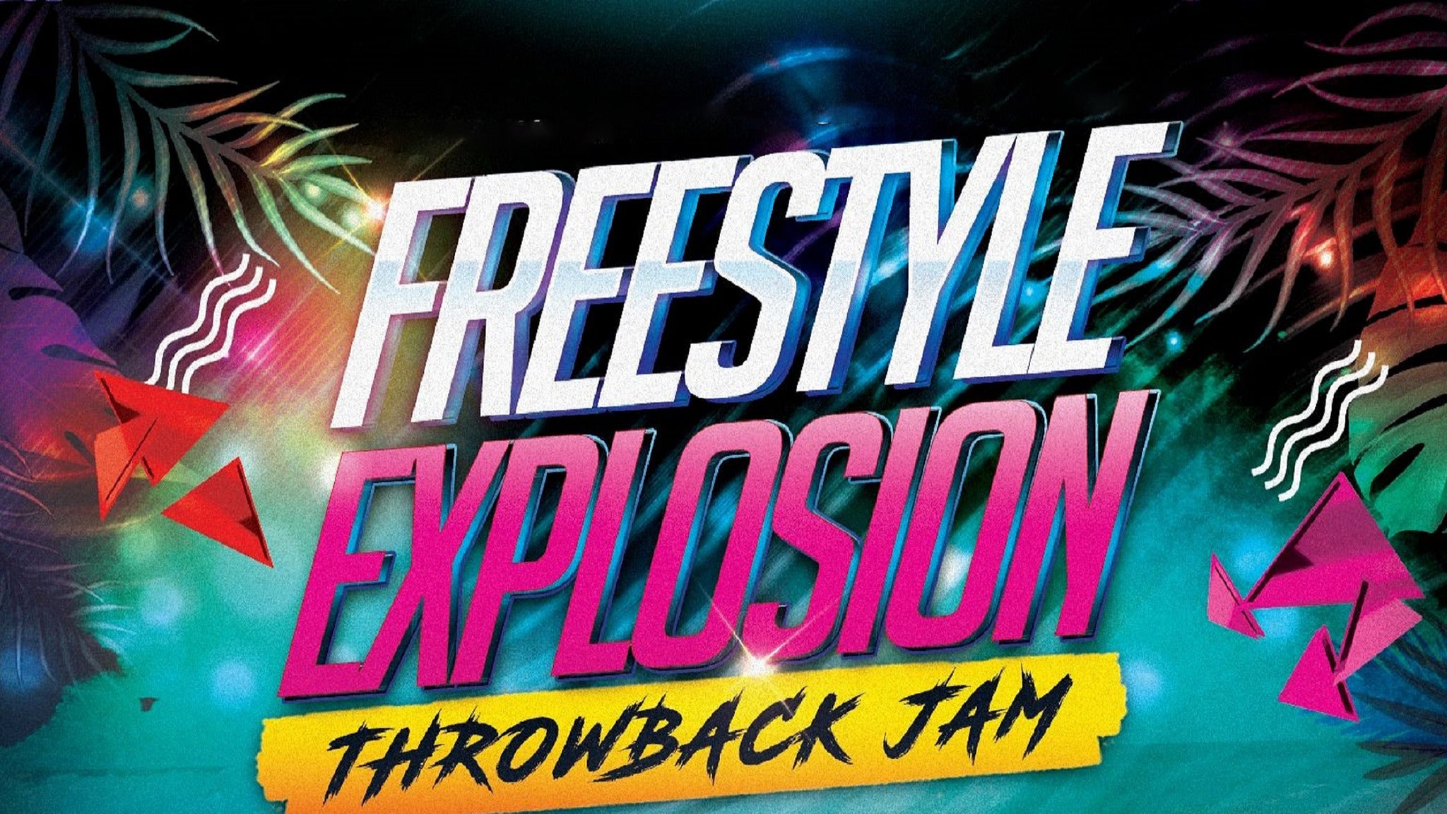 Freestyle Explosion Throwback Jam presale information on freepresalepasswords.com