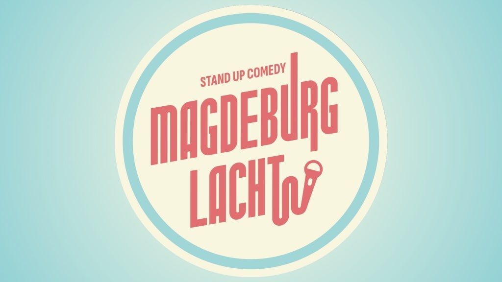 Magdeburg Lacht! die Comedy Show - Image 1