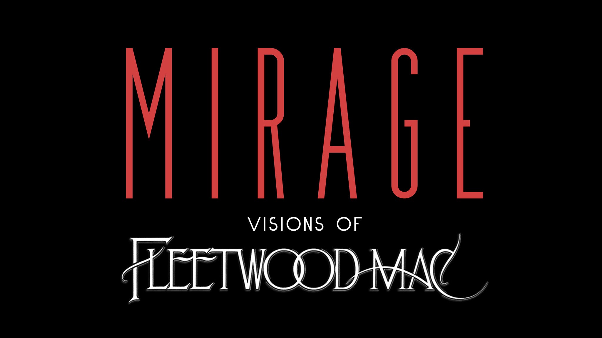 MIRAGE – Visions Of Fleetwood Mac at Showroom at Casino Arizona – Scottsdale, AZ