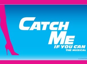 Slow Burn Theatre Co: Catch Me If You Can - Event poster