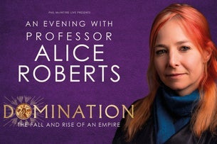 DOMINATION: The Fall and Rise of an Empire with Alice Roberts Seating Plan Liverpool Philharmonic Hall