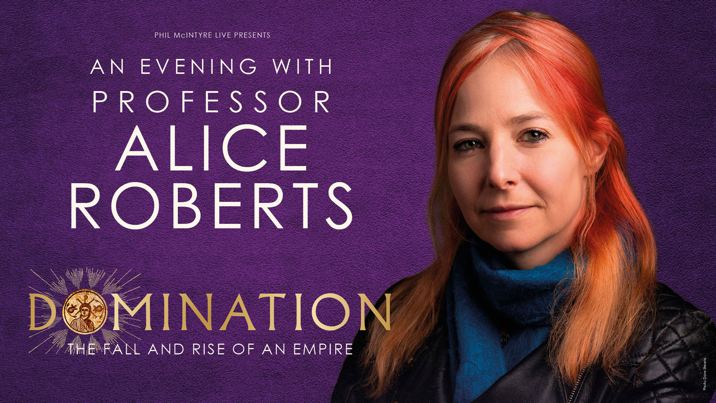 DOMINATION: The Fall and Rise of an Empire with Alice Roberts