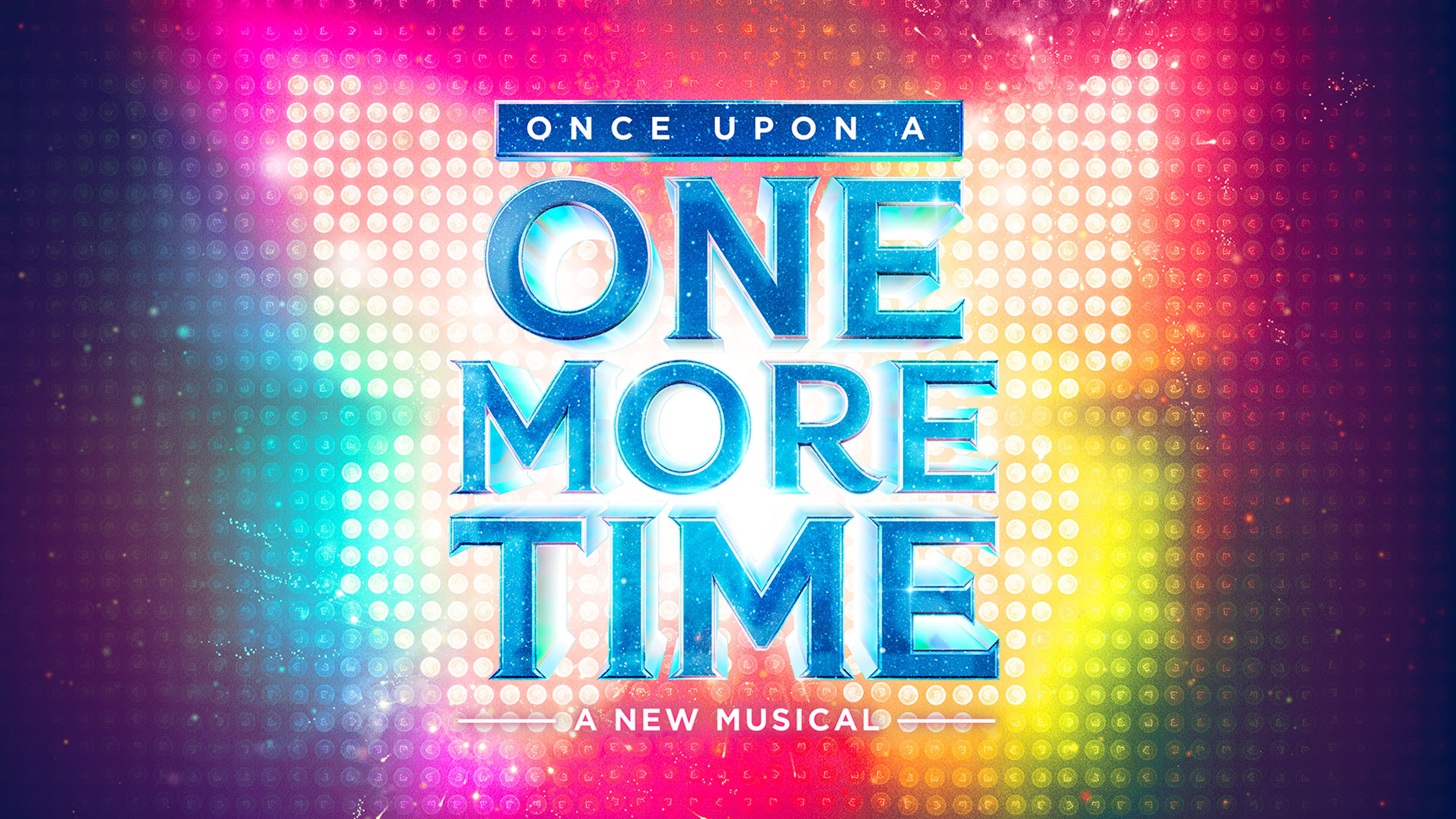 ONCE UPON A ONE MORE TIME at the Marquis Begins May 2023