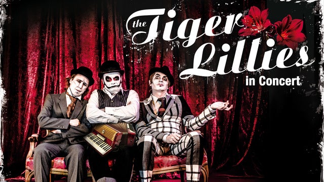 The Tiger Lillies (UK) in The Vanguard, Newtown 01/03/2026