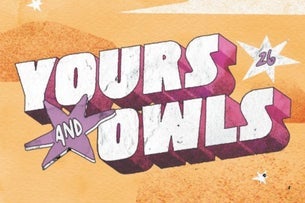 Yours & Owls Festival 2026