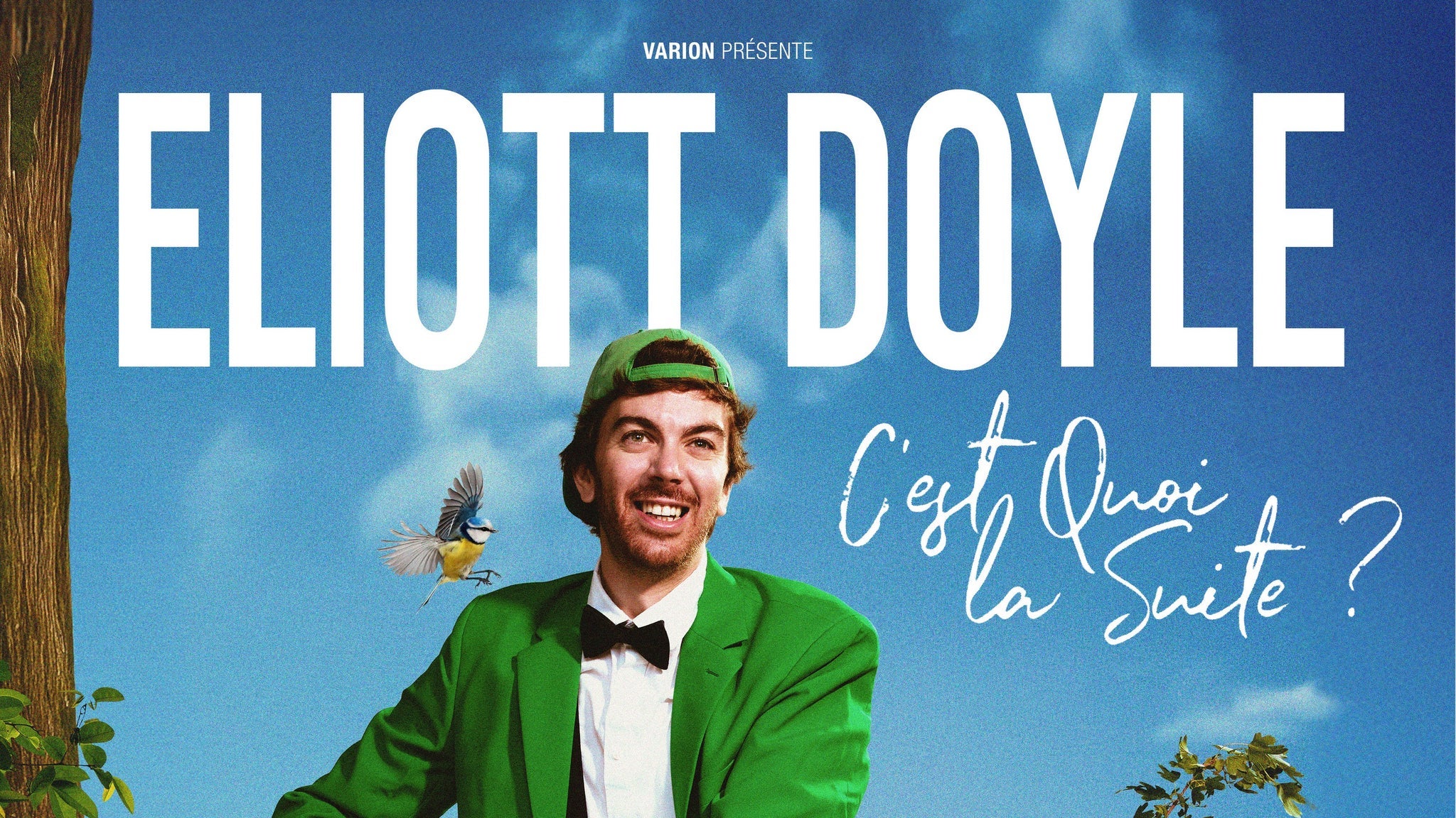 Eliott Doyle - C’est Quoi la Suite ?