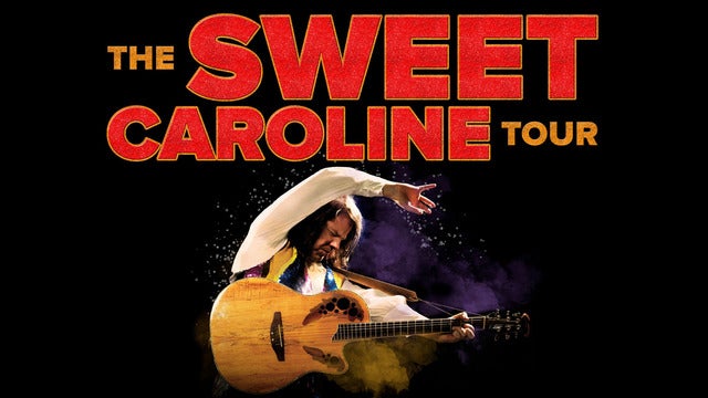 Sweet Caroline – Rescheduled from 16/09/2023