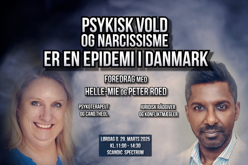 Psykisk vold og narcissisme – en alvorlig dansk epidemi in France