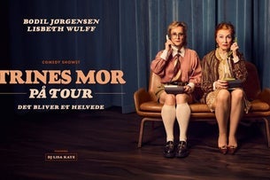 TRINES MOR - Det bliver et helvede