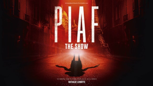Piaf ! Le Spectacle in La Sucrerie, Wavre 09/12/2025
