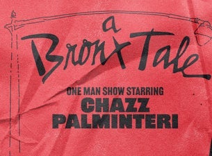 Chazz Palmintieri - A Bronx Tale Live