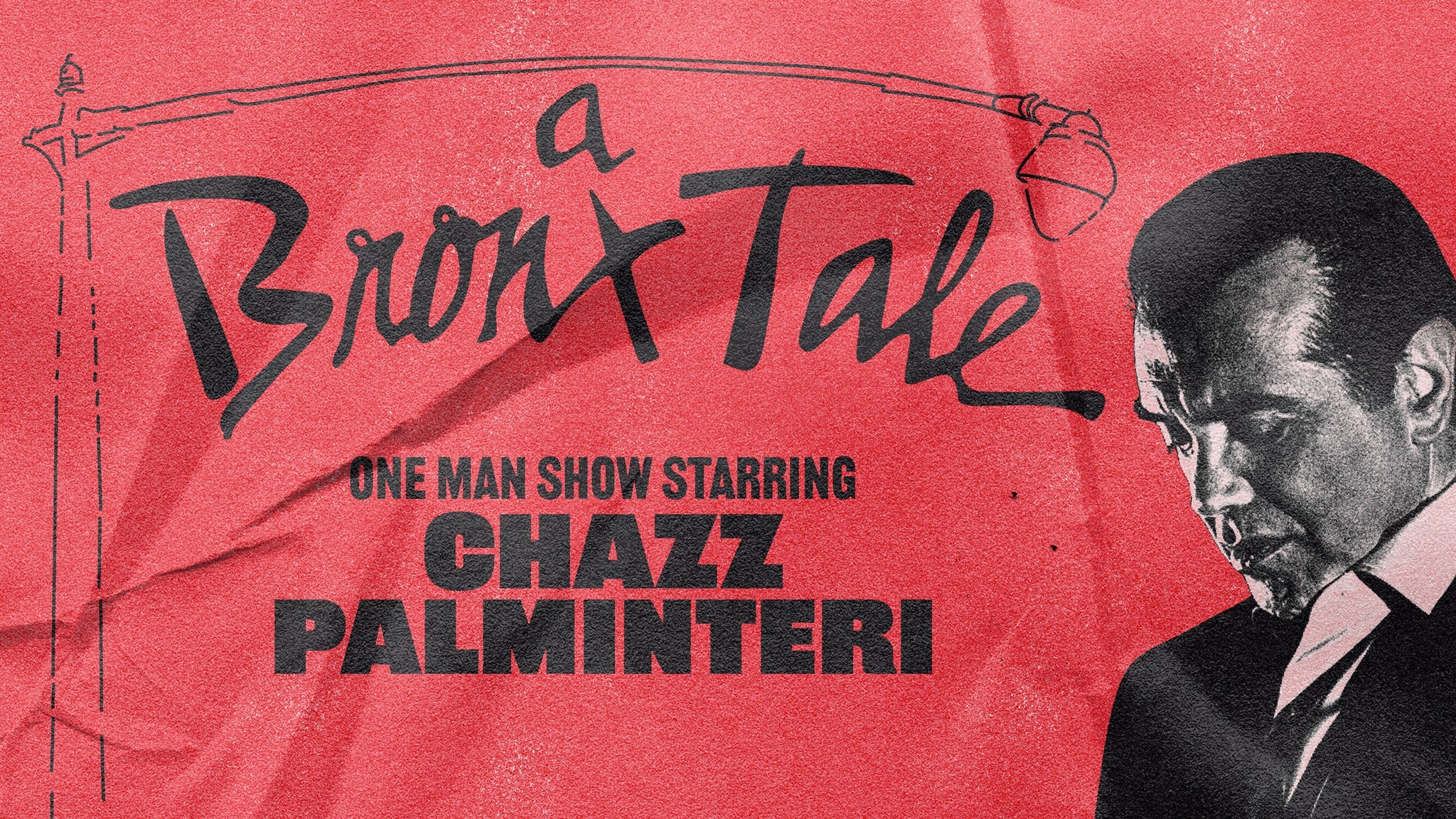 Chazz Palminteri- A Bronx Tale in Montclair promo photo for Live Nation presale offer code