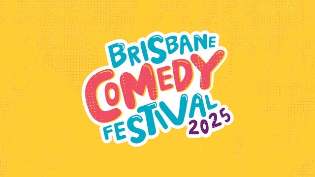 Brisbane Comedy Festival