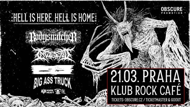 BODYSNATCHER, INGESTED, BIG ASS TRUCK v Rock Café, Praha 1 21/03/2026